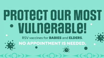 Tulalip Health System - RSV Vaccine